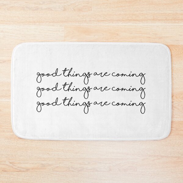 Item preview, Good Things Are Coming  designed and sold by LeahsColorBox.