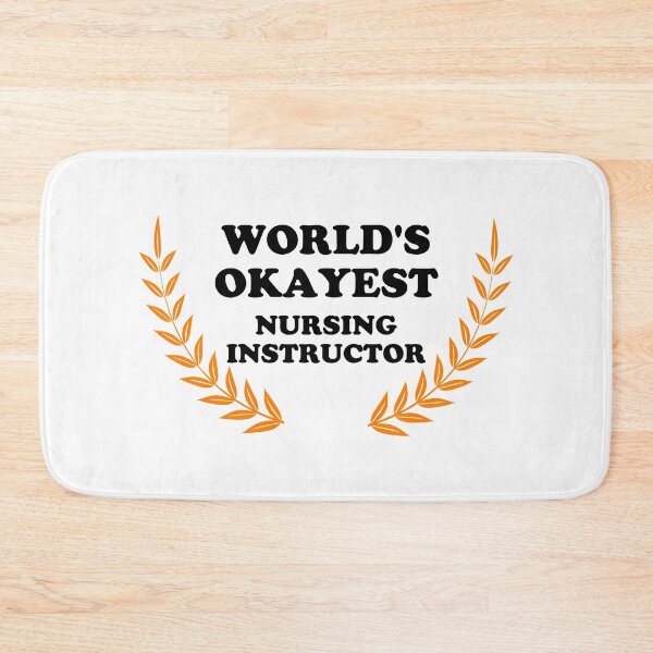 Item preview, World's Okayest Nursing Instructor designed and sold by GasparArts.