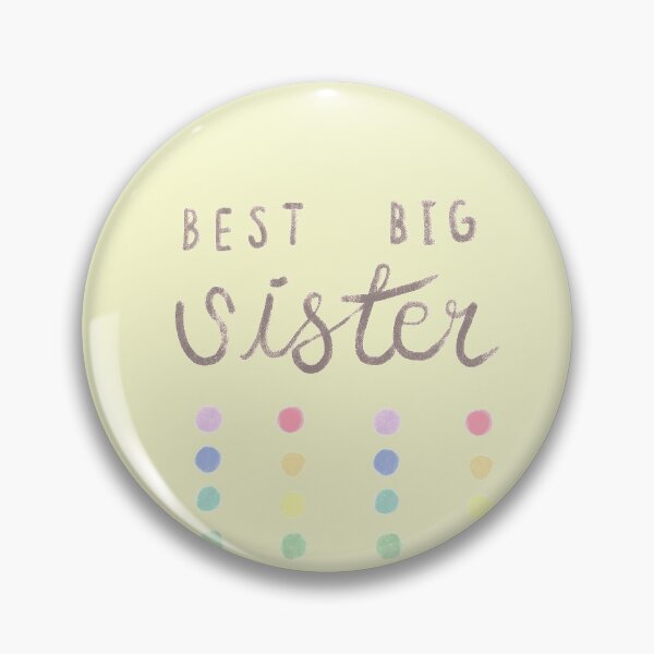 Item preview, Best Big Sister Ever | Colorful pastel Polka dots Pattern | Big sister 2021 designed and sold by Manoondaly.