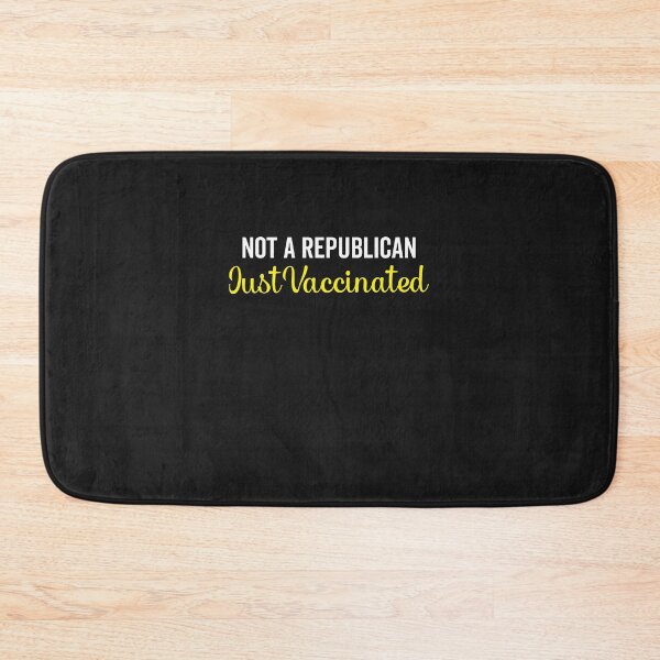 Item preview, Not a Republican Just Vaccinated for Men Women designed and sold by clothesy7.