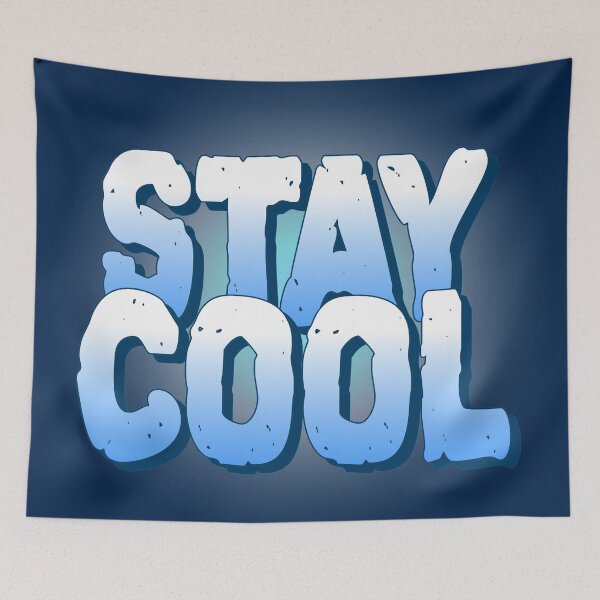 Item preview, Stay Cool designed and sold by YOYOCollection.