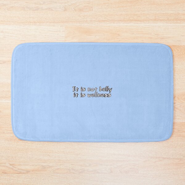 Item preview, *It is not belly, it is wellness* designed and sold by ITALY-Roselli-.