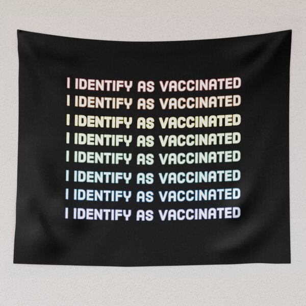 Item preview, I identify as vaccinated  designed and sold by Laura-stbr.