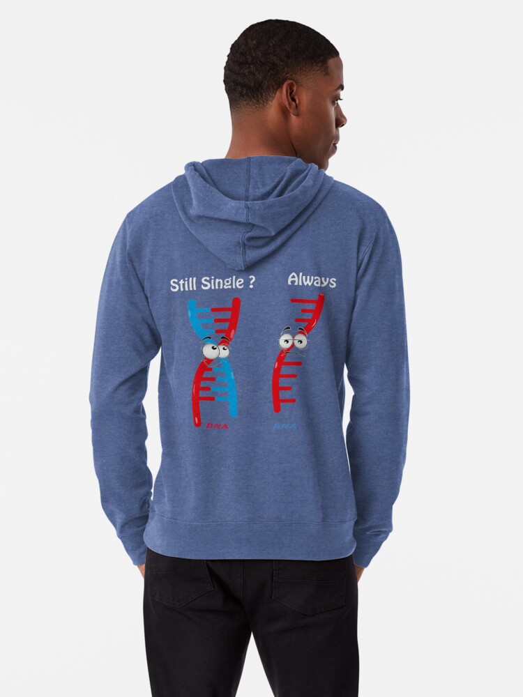 Still Single? DNA Always RNA Biology' Unisex Shawl Collar Hoodie