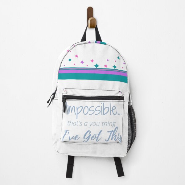 Item preview, Impossible... That's a you thing, I've Got This! designed and sold by Krysnya.