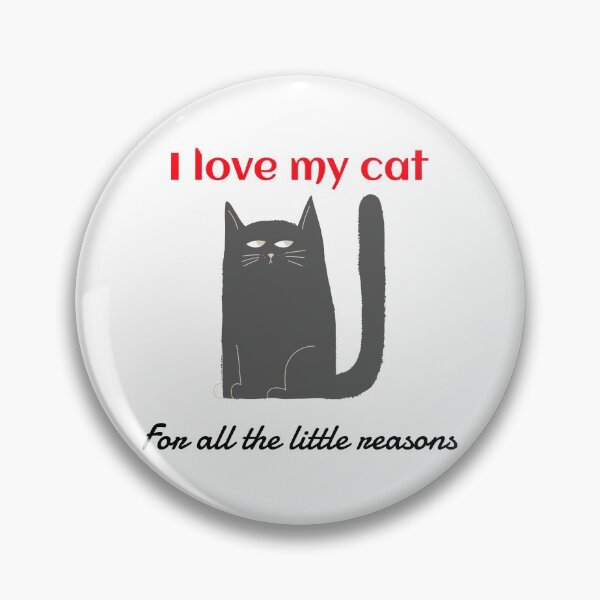 Aperçu de l'œuvre J'aime mon chat pour toutes les petites raisons créée et vendue par ThinkAndReflect.
