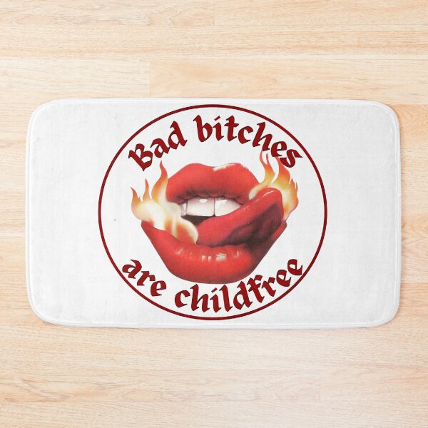 Item preview, bad bitches are childfree designed and sold by RebeccaART5.