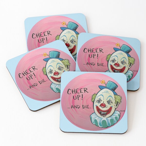Item preview, Cheer Up....and Die. designed and sold by David Irvine.