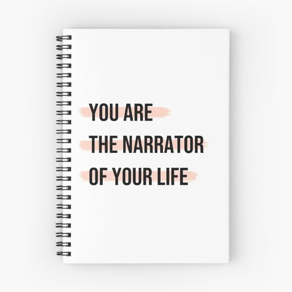 Item preview, You Are The Narrator Of Your Life designed and sold by MirkasDesign.