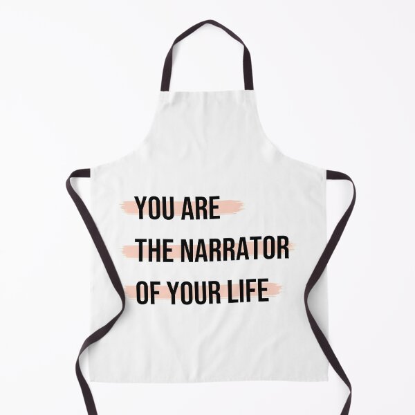 Item preview, You Are The Narrator Of Your Life designed and sold by MirkasDesign.