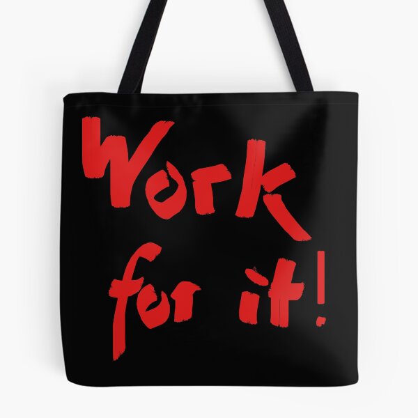 Item preview, Work for it! designed and sold by WalderDesign.