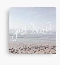 'Just Breathe' Canvas Print