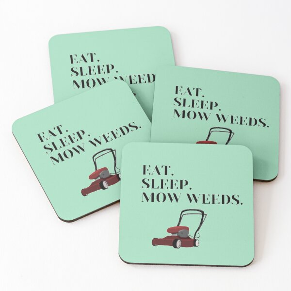 Item preview, Eat. Sleep. Mow Weeds. designed and sold by Twittlefish.