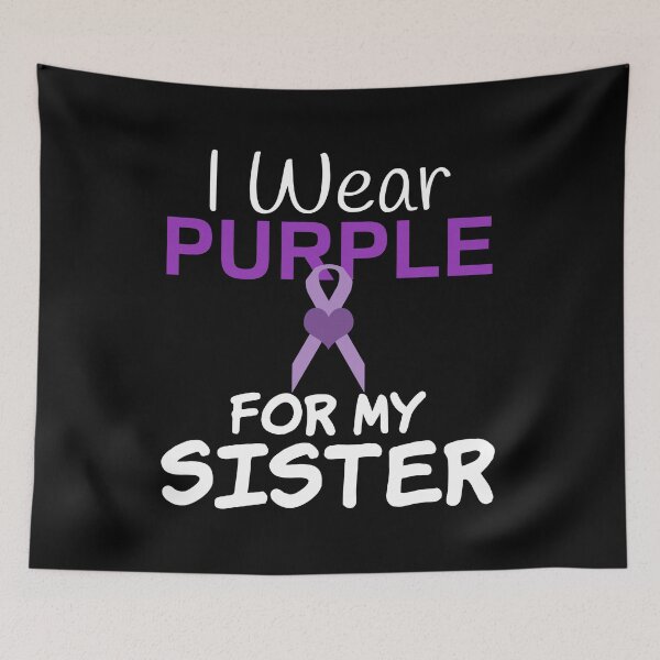 Item preview, I Wear Purple For My Sister designed and sold by CreativeBel.