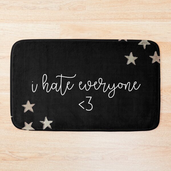 Item preview, i hate everyone<3 designed and sold by Ali Georgia.