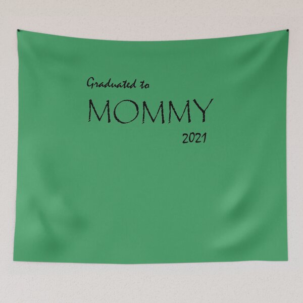 Item preview, Graduated To Mommy 2021 Funny T-shirt designed and sold by hichamchim.