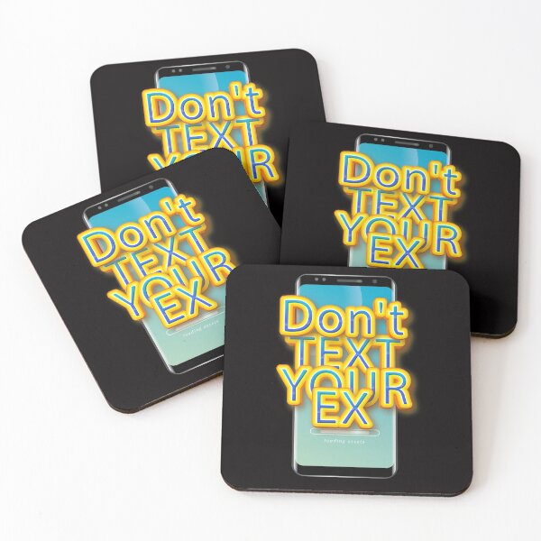 Item preview, Dont Text Your Ex designed and sold by roleshop.