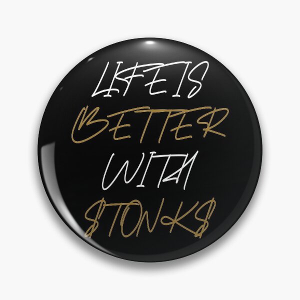 Artikelvorschau, Das Leben ist besser mit Stonk Market Investor Day Trader Quote entworfen und verkauft von RJ-Art.