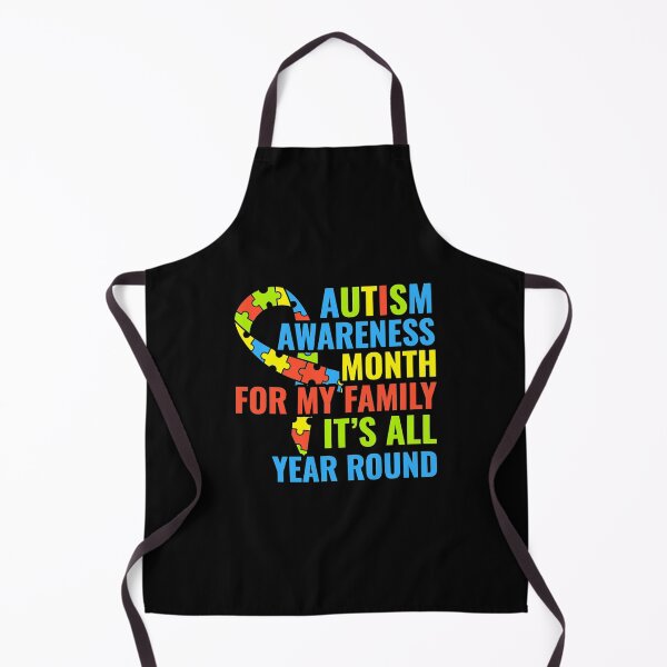 Item preview, Autism Awareness Month For My Family Novelty Pun designed and sold by JacquelineEl.