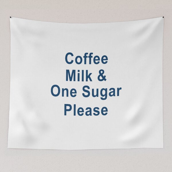 Item preview, Coffee Milk And One Sugar Please designed and sold by ElsieUnderwood.