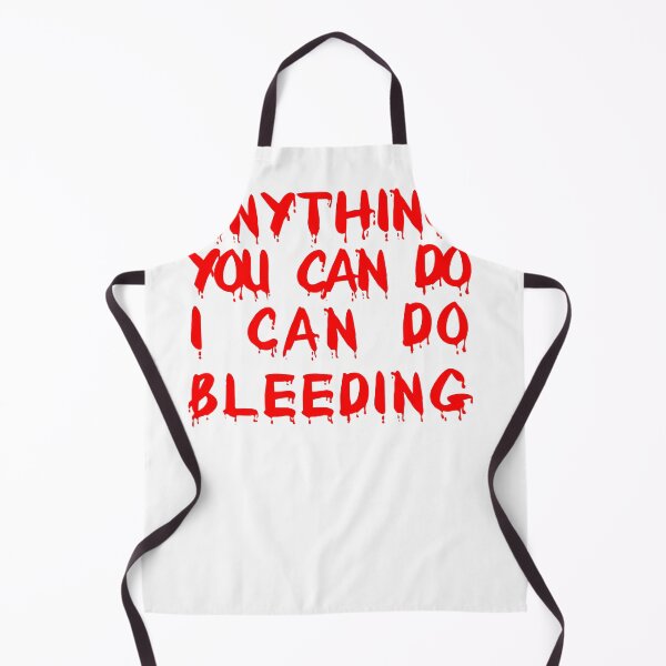 Item preview, Anything you can do I can do bleeding designed and sold by magicdecor.