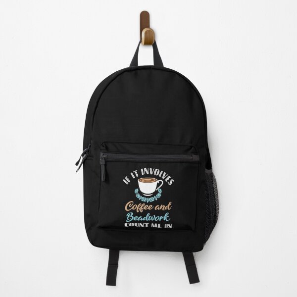 Item preview, If It Involves Coffee and Beadwork Count Me In designed and sold by jaygo.