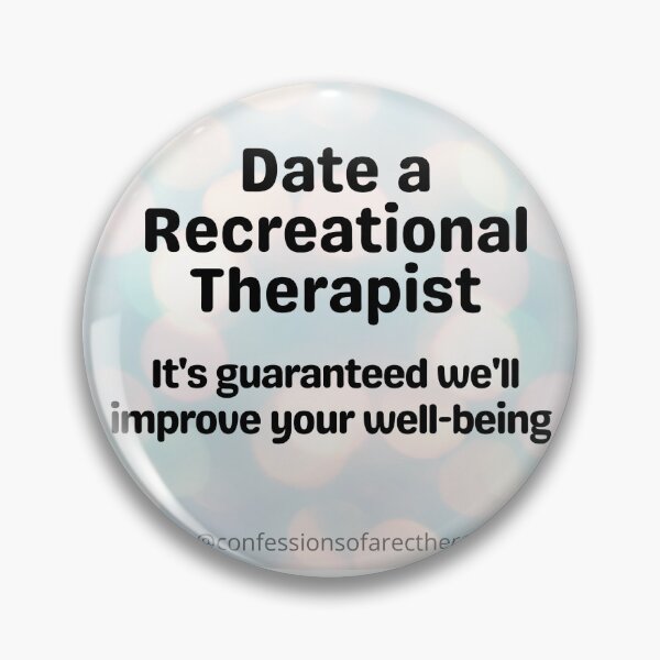 Item preview, Date a Rec Therapist: We'll Improve Your Well-being designed and sold by RecTherapyAndMore.