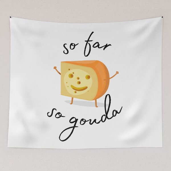 Item preview, So far so Gouda! designed and sold by Garalama.