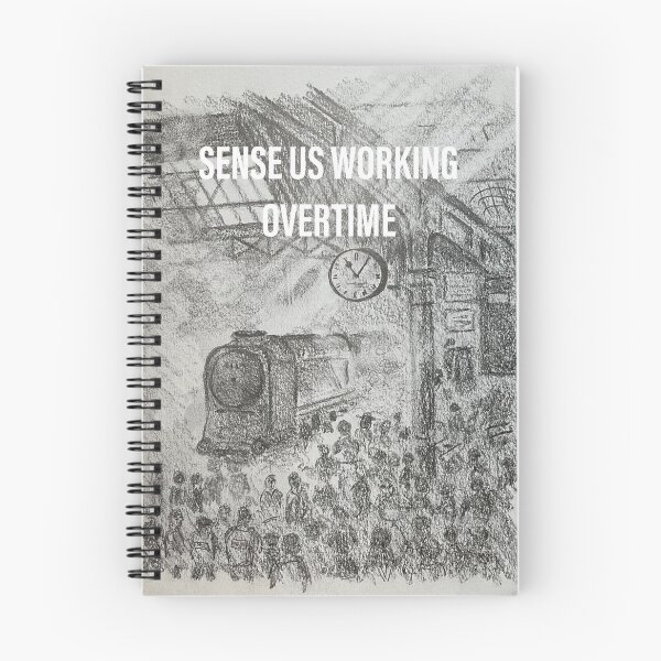 Item preview, Sense us working overtime designed and sold by Martin Ansell.