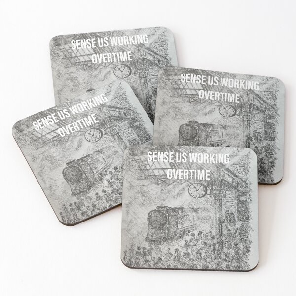 Item preview, Sense us working overtime designed and sold by Martin Ansell.
