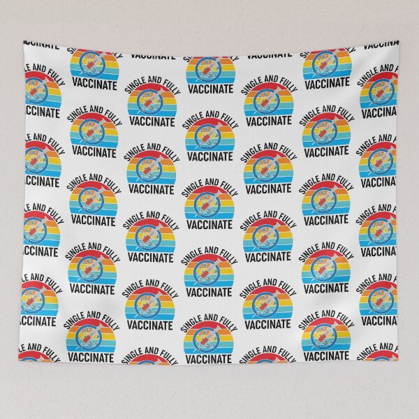 Item preview, Single and Fully Vaccinate designed and sold by obedtheartist.