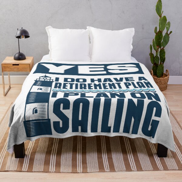 Item preview, Yes I Do Have A Retirement Plan, I Plan On Sailing designed and sold by cotros.