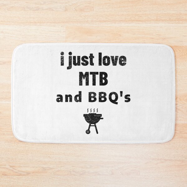 Item preview,   I Just Love MTB And BBQs mountain bike food designed and sold by DARBOL-DESIGN.