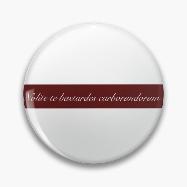 Item preview, Nolite te bastardes carborundorum designed and sold by ajm731.