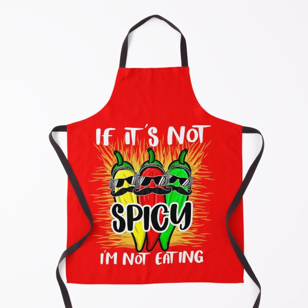 Item preview, If it´s not spicy im not eating it Spicy Lovers gift idea designed and sold by Músico Ilustre.