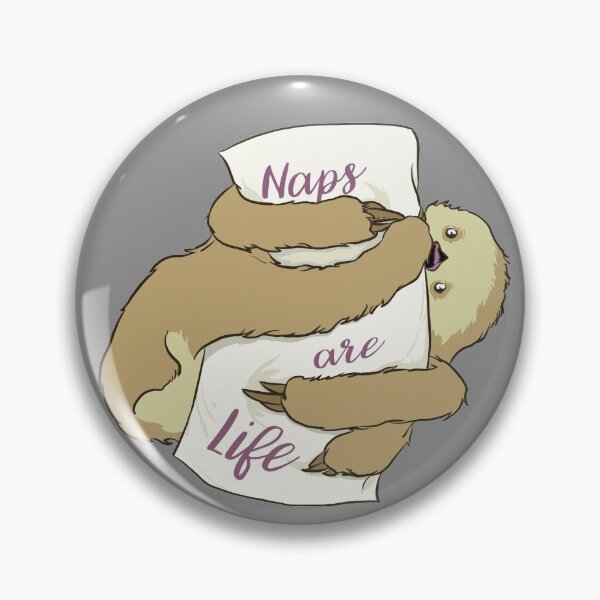 Artikelvorschau, Naps sind Life Sloth entworfen und verkauft von Casey Wilkinson.
