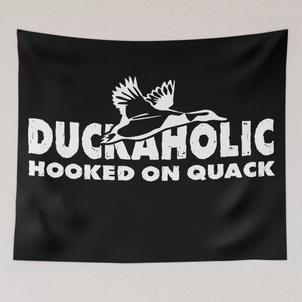 Item preview, Duckaholic. Hooked On Quack designed and sold by Sinfamous.
