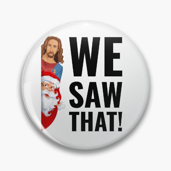 Item preview, Santa Claus And Jesus Christ We Saw That  designed and sold by Maria Garcia.
