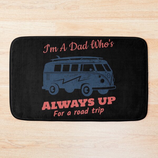 Item preview, I'm A Dad Who's Always Up For A Road Trip designed and sold by jtechlimitless.