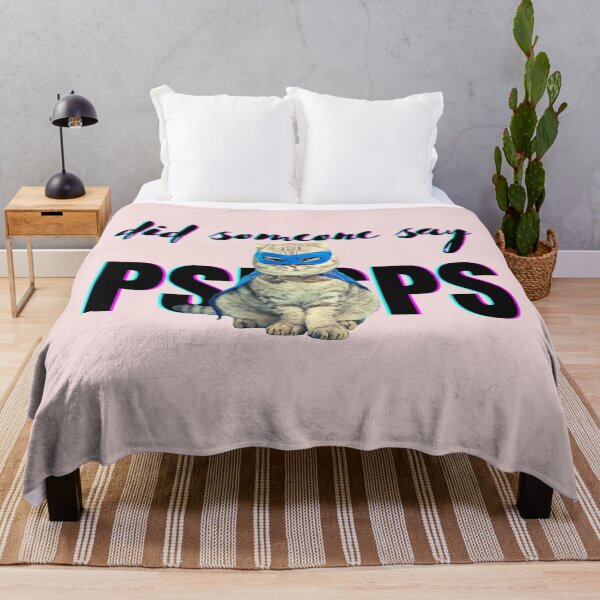 Item preview, PSPSPSPS Meme Tell Your Cat I Said PSPSPS designed and sold by Schka.