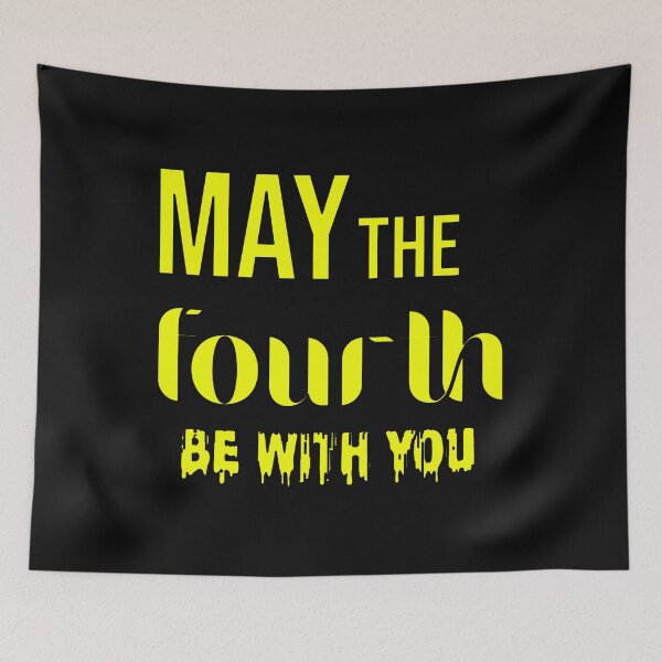 Item preview, may the fourth be with you designed and sold by DonmedPro1.