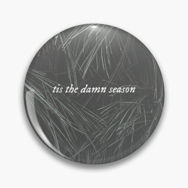 Item preview, tis the damn season  designed and sold by Mirrorball Merch.
