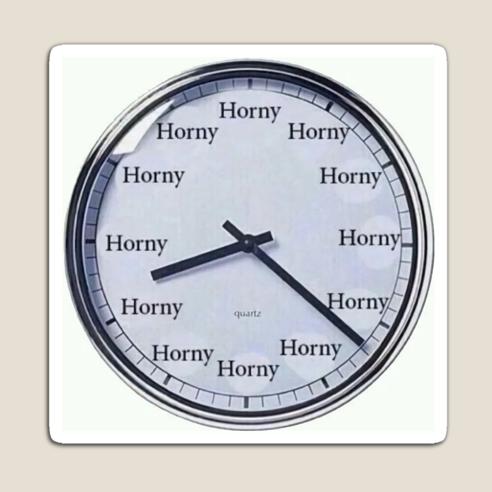 Horny o'clock