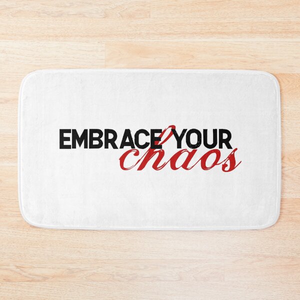 Item preview, Embrace Your Chaos designed and sold by Nochisan.