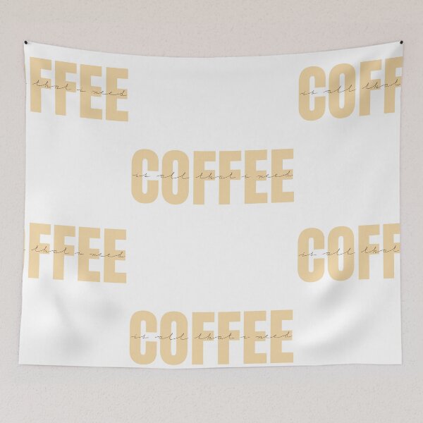 Item preview, coffee is all that i need designed and sold by LU NA.