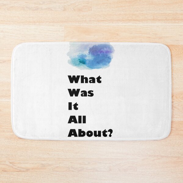 Item preview, What was it all about? designed and sold by romeobravado.