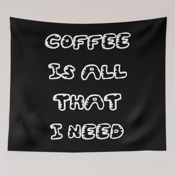 Item preview, Coffee is All That I Need designed and sold by kerimeart.