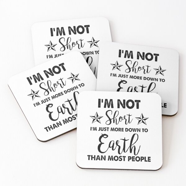 Item preview, I'm Not Short I'm Just More Down to Earth designed and sold by Amineharoni.
