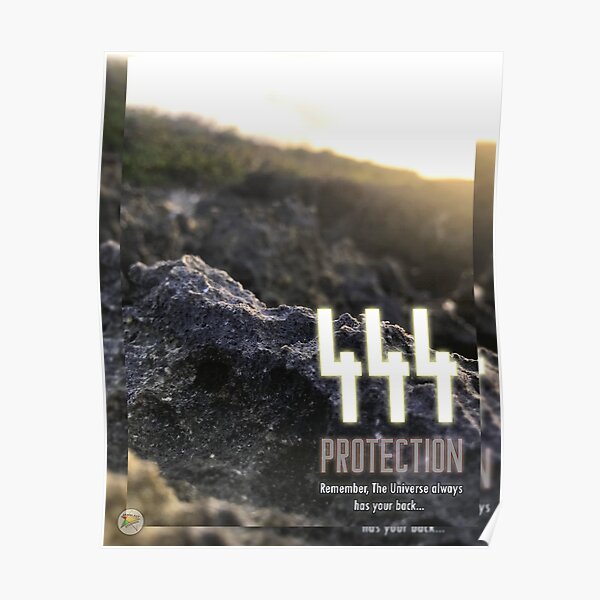 Angel Number 444- Protection Poster