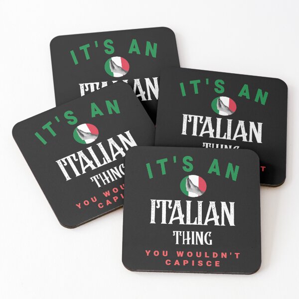 Item preview, Its An Italian Thing You Wouldnt Capisce - You Wouldnt Understand Funny Italian  designed and sold by molamode.